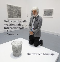 GUIDA CRITICA ALLA 57 BIENNALE DI VENEZIA - Percorso guidato